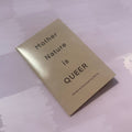*SALE* MOTHER NATURE IS QUEER Zine