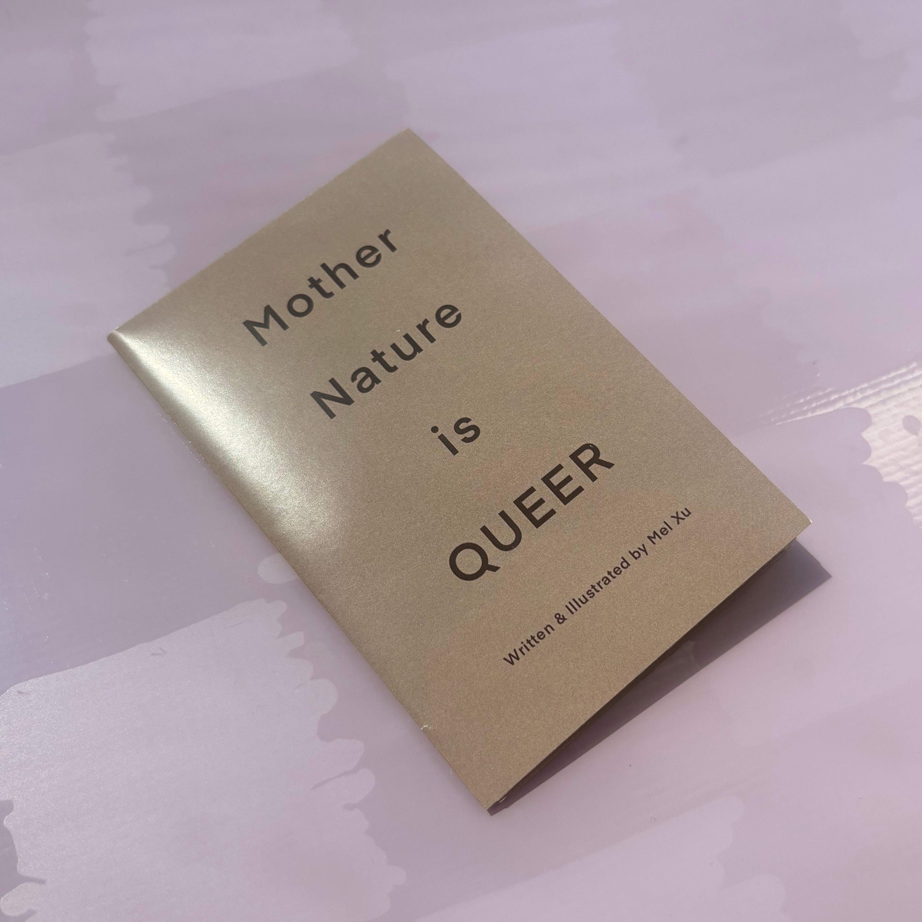 *SALE* MOTHER NATURE IS QUEER Zine