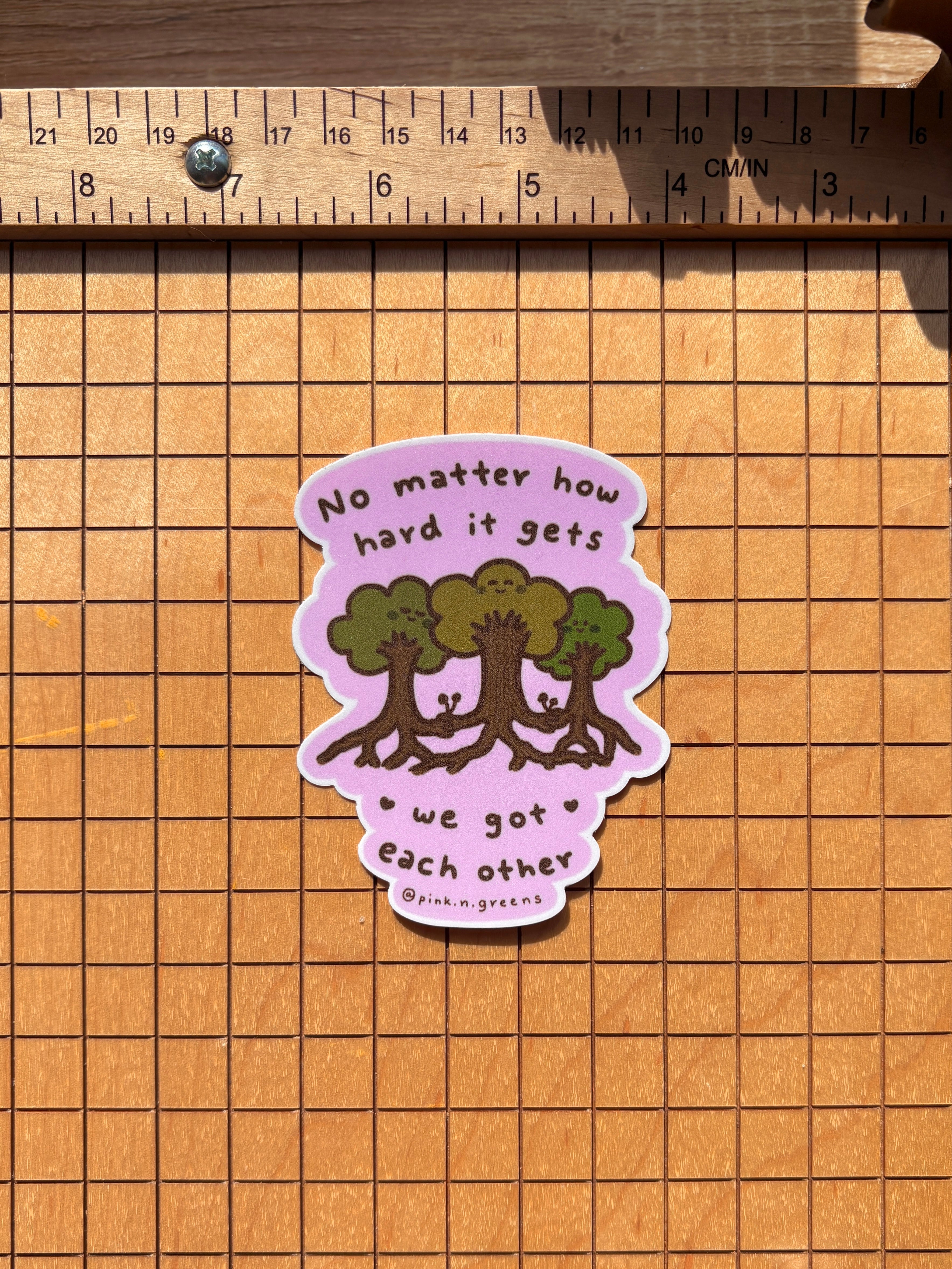 WE GOT EACH OTHER Sticker